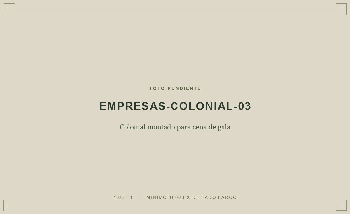 Colonial montado para cena de gala